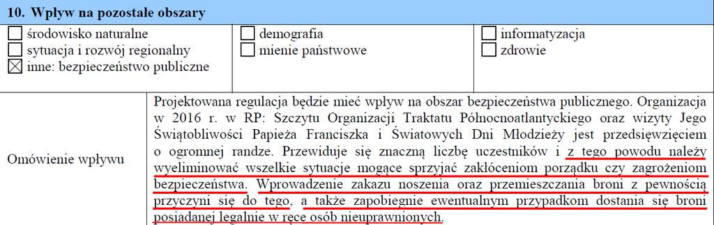 Z tego zapisu wynika, że osoby do których zakaz jest adresowany (pkt II lit. a) sprzyjają lub mogą sprzyjać zakłóceniom porządku czy bezpieczeństwa.