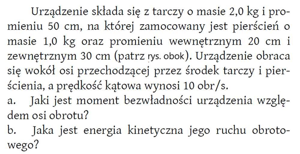 o masie 10m, który może obracać się swobodnie wokół swojej osi, jak karuzela. Początkowo mysz i krążek obracają się łącznie z prędkością kątową.