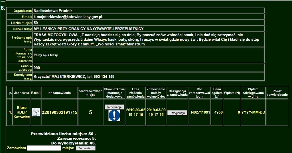 UWAGA Zamówionej liczby osób nie ma możliwości później zmienić. Jeśli będzie taka potrzeba należy dokonać Rezygnacji, która usuwa całe zamówienie. Następnie dokonać zmówienia z właściwą liczbą osób.