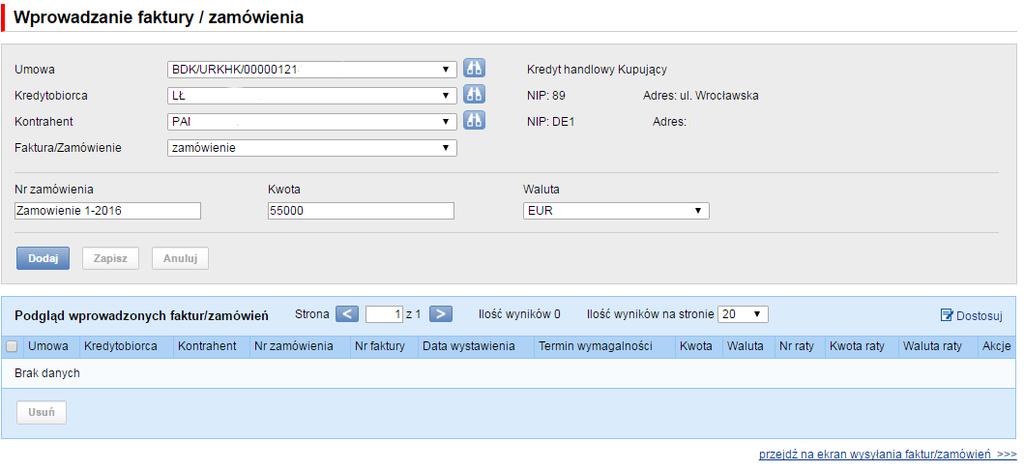 4.2. Wprowadzanie zamówień 11 Szczegółowe kroki użytkownika na formatce Wprowadzanie faktury / zamówienia wymagane do wprowadzenia zamówienia do systemu: Wybór umowy w polu Umowa.