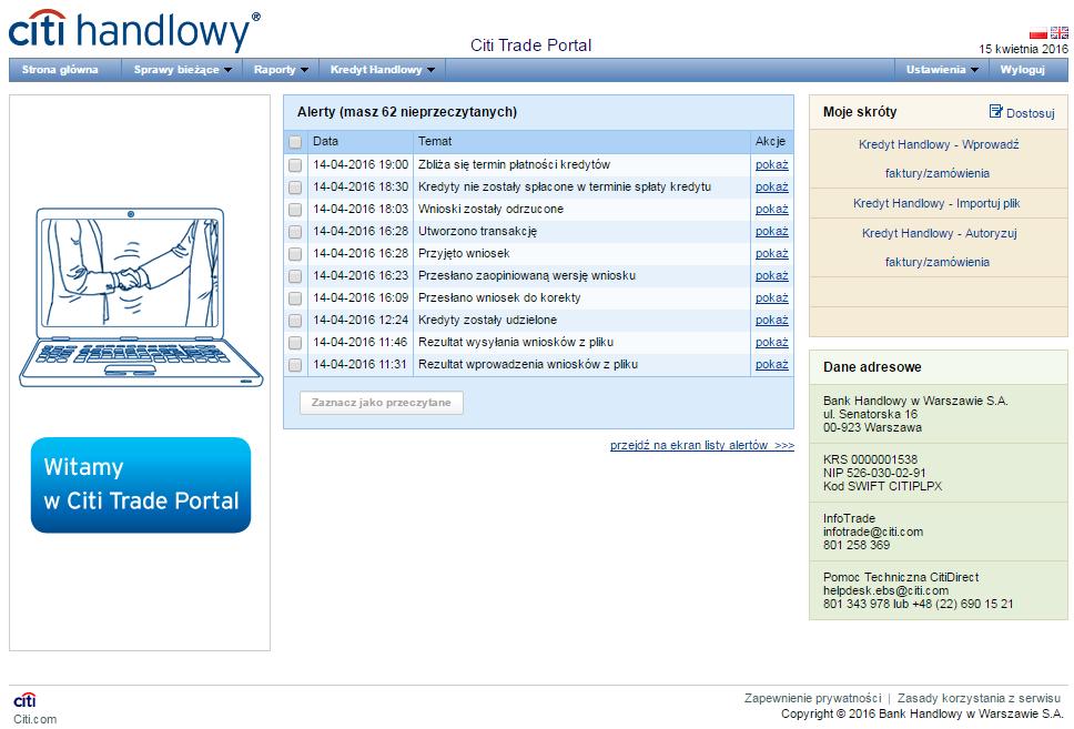 2. Rozpoczęcie pracy 4 2.1. Strona główna Instrukcja Użytkownika odnosi się do obsługi produktu Kredyt Handlowy na Citi Trade Portal.