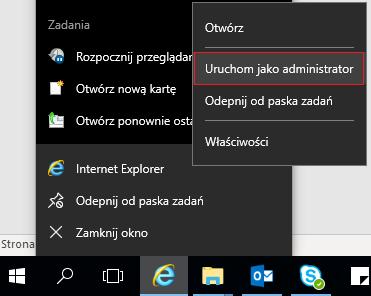 pozycję Internet Explorer i kliknij ją prawym przyciskiem myszy, a następnie z rozwiniętego menu wybierz polecenie Uruchom jako