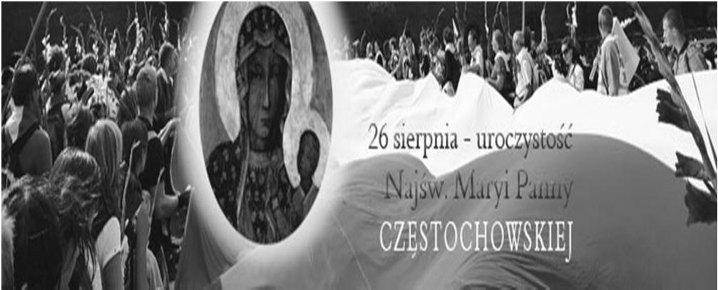 Uroczystość NMP Częstochowskiej, obchodzona 26 sierpnia, ściśle związana jest z sanktuarium maryjnym w Częstochowie, w którym od końca XIV wieku otaczany jest wielką czcią obraz Bożej Rodzicielki.