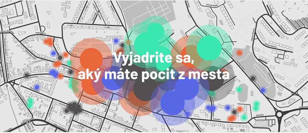 VYJADRITE SVOJE POCITY... Možno ste sa ocitli v situácii, kedy ste si uvedomili svoj pocit z konkrétneho miesta v meste.
