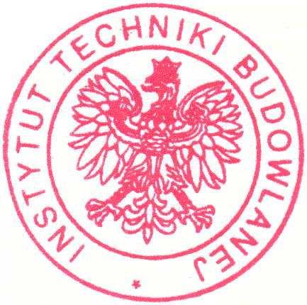 INSTYTUT TECHNIKI BUDOWLANEJ PL 00-611 W ARSZAW A, ul. FILTROW A 1 tel.