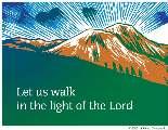 December 1st, 2013: 1st Sunday of Advent Page 3 ILLUMINATING WITH FAITH AND CONQUER EVIL WITH GOODNESS At the beginning of the liturgical year, the first Sunday of Advent, which prepares us for the