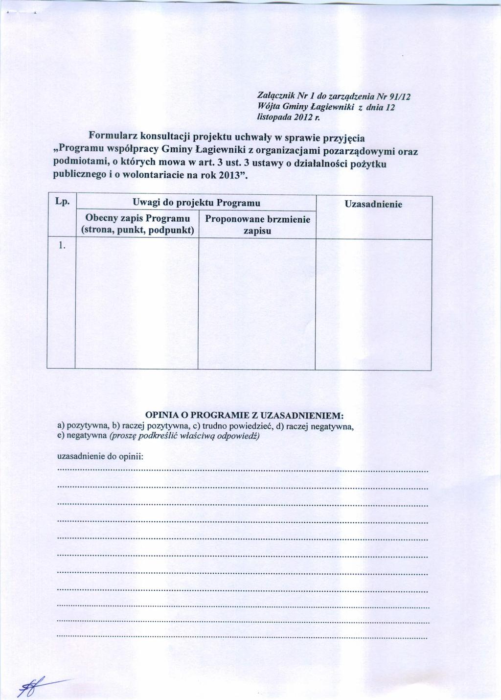 Załącznik Nr 1do zarządzenia Nr 91/12 Wójta Gminy Łagiewniki z dnia 12 listopada 2012 r.