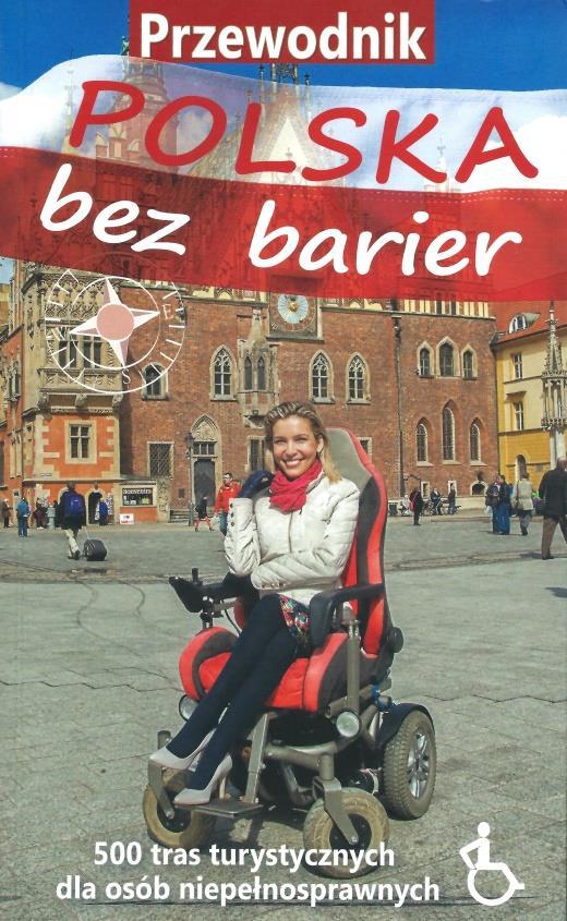 WYRÓŻNIENIE MUZEUM SPORTU I TURYSTYKI W WARSZAWIE Polska bez barier.