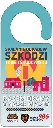 Poza kontrolą analiza systemu kontroli palenisk domowych Karta dobrych praktyk dla funkcjonariuszy służb kontroli 64 Źródło: www.strazmiejska.gda.