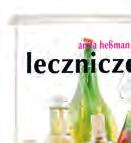 ZIELONY DETOKS Rzecz o roślinach niszczących wolne rodniki,