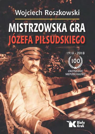 Pierwszy, że Józef Piłsudski zaczął I wojnę światową w bloku państw, które ją ostatecznie przegrały, a zakończył wśród zwycięzców.