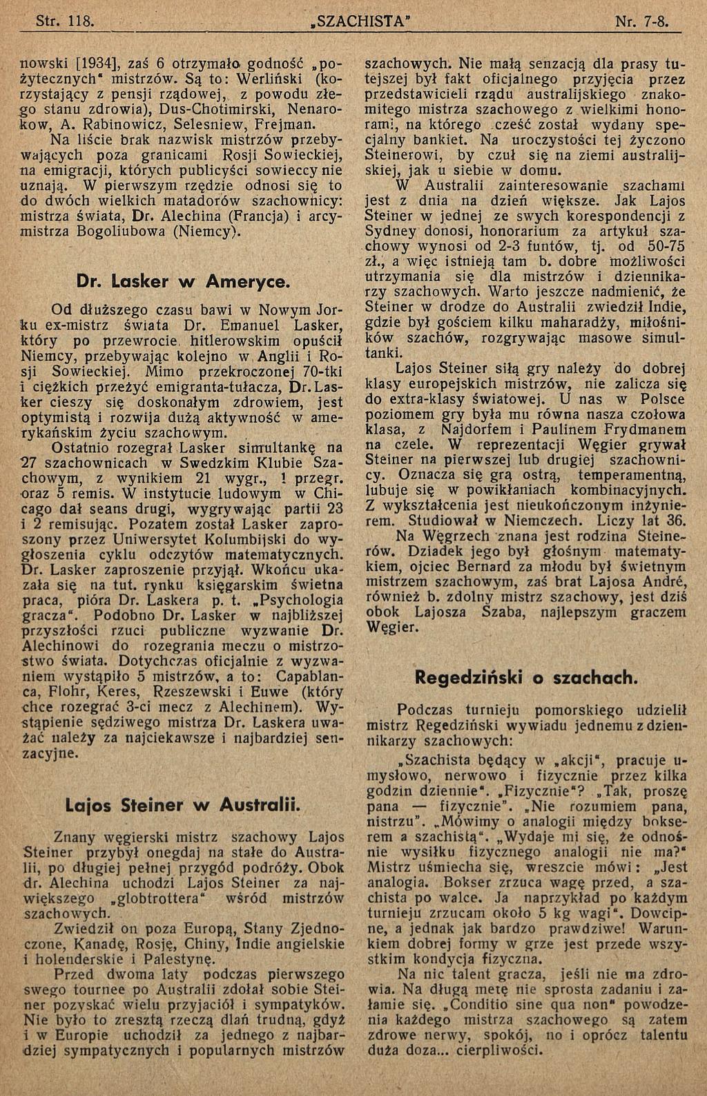 nowski [1934], zaś 6 otrzymała godność pożytecznych mistrzów. Są to: Werliński (korzystający z pensji rządowej, z powodu złego stanu zdrowia), Dus-Chotimirski, Nenarokow, A.