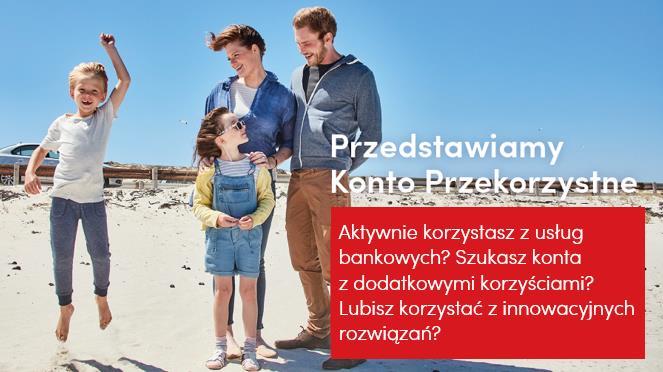 Konto Przekorzystne Dopasowane do potrzeb Twoich i Twojej rodziny Otwórz Konto Przekorzystne i zyskaj: 0 zł za prowadzenie konta, 0 zł za obsługę karty wielowalutowej do tego konta, 0 zł za dwie