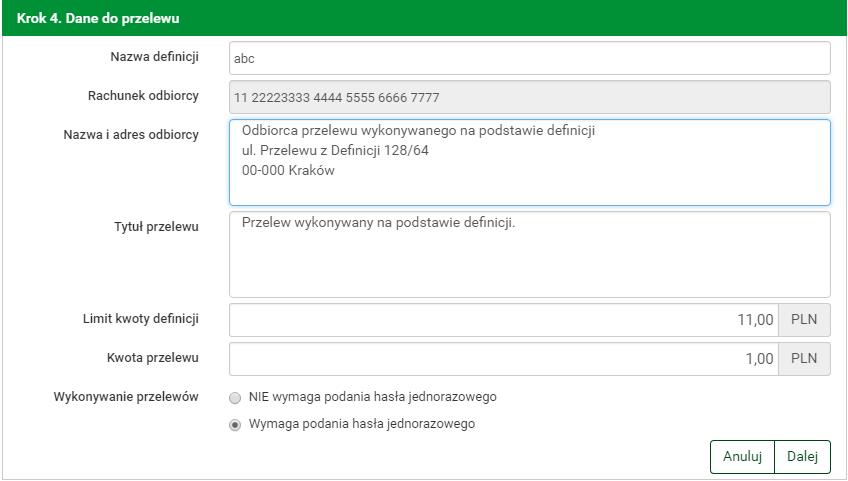 11.3 Wykonywanie przelewu na podstawie definicji 107 11.3 Wykonywanie przelewu na podstawie definicji 11.3.1 Definicja krajowa Wykonywanie przelewu na podstawie definicji rozpoczynamy od wyświetlenia Listy definicji (opcja dostępna w menu bocznym modułu Definicje).
