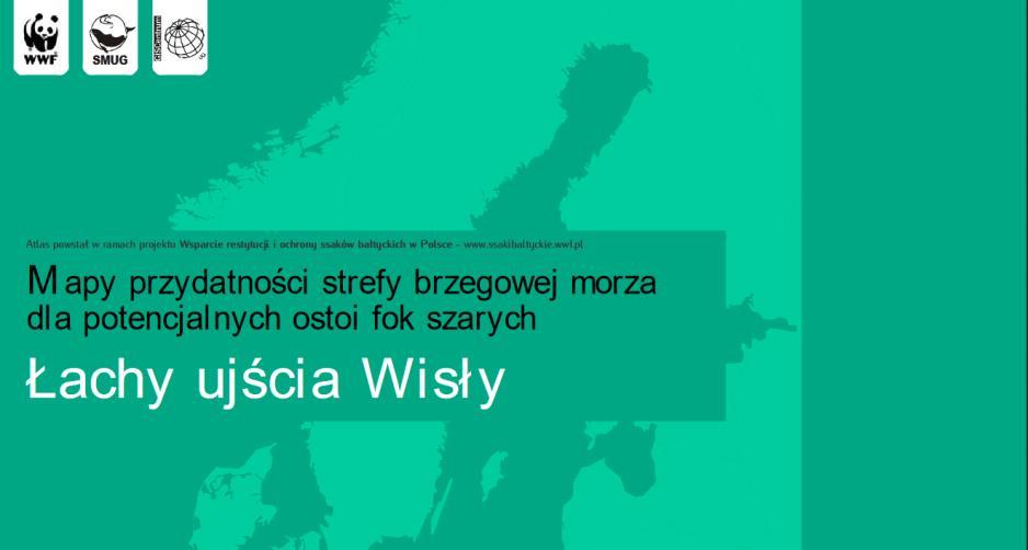 ATLASY SIEDLISKOWE: Zatoka Pucka Rybitwia Mielizna Słowiński Park Narodowy Łacha Ujścia Wisły Ujście Wisły Woliński Park Narodowy Atlasy