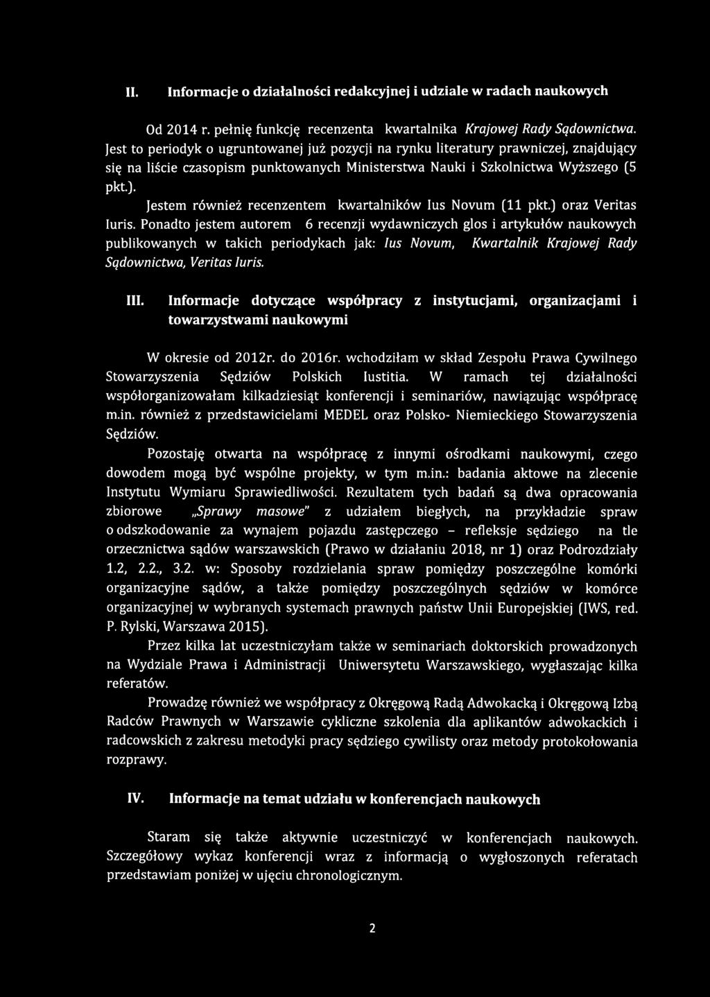 Informacje dotyczące współpracy z instytucjami, organizacjami i towarzystwami naukowymi W okresie od 2012r. do 2016r.