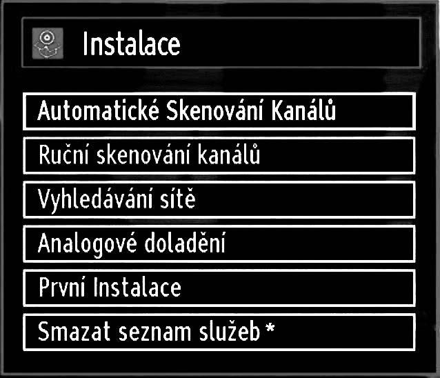 Instalace Na dálkovém ovladači stiskněte tlačítko MENU a s pomocí tlačítek nebo vyberte Instalaci. Stiskněte OK a zobrazí se následující obrazovka.