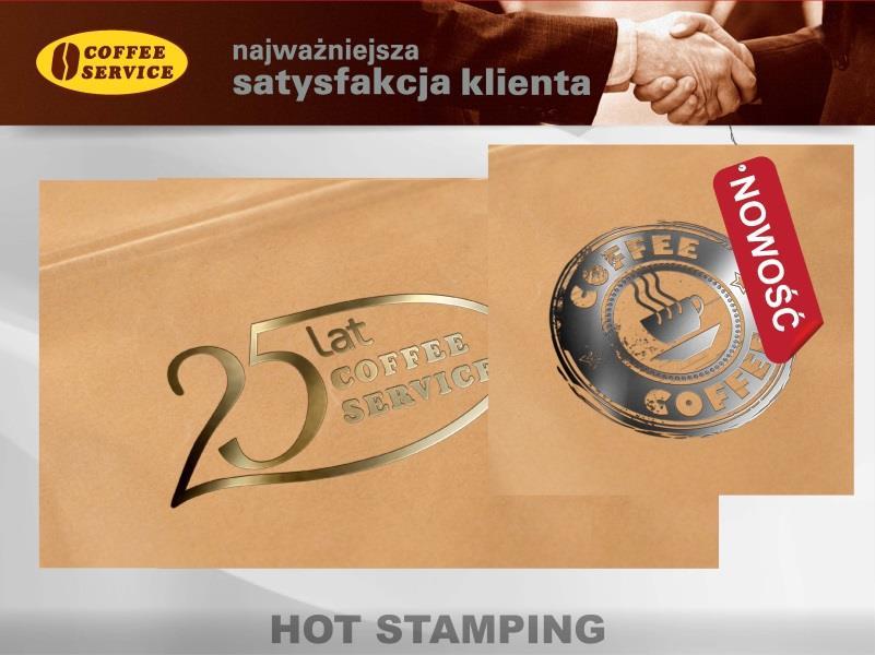 O. NADRUKI HOT STAMPING Termo-nadruki na gotowych opakowaniach Pawilon 6, stoisko 52 Tłoczenie na opakowaniach z