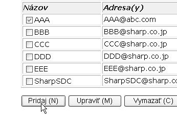 FUNKCIA SIEŤOVÉHO SKENERA UKLADANIE INFORMÁCIÍ O ODOSIELATEĽOVI (Skenovať do emailu) Tento postup použite na uloženie informácie o odosielateľovi (meno odosielateľa a emailová adresa), ktorá sa