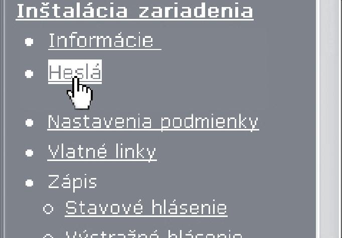 FUNKCIA SIEŤOVÉHO SKENERA OCHRANA INFORMÁCIÍ NAPROGRAMOVANÝCH NA WEBOVÝCH STRÁNKACH ("Heslá") Za účelom ochrany nastavenia a uložených informácií na webovej stránke môžete zaviesť heslá.