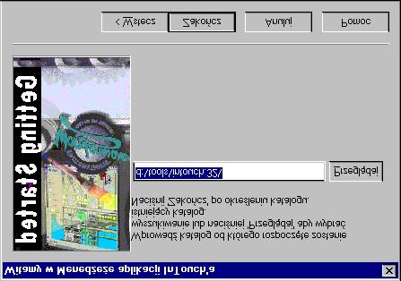 Wskazówka Szczegółowe informacje na temat okien dialogowych InTouch-a i funkcjonalnych możliwości tego oprogramowania możesz znaleźć w rozdziale "Witamy w