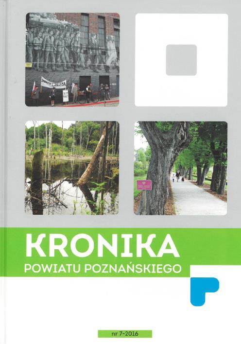 Kronika Powiatu Poznańskiego wydanie 2016 Kronika Powiatu