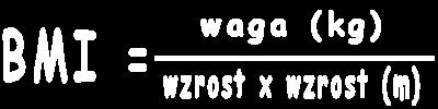 taką samą lub niższą wartość parametru, np. wzrostu, masy ciała, BMI. BMI < 5. centyla BMI 5.-10.