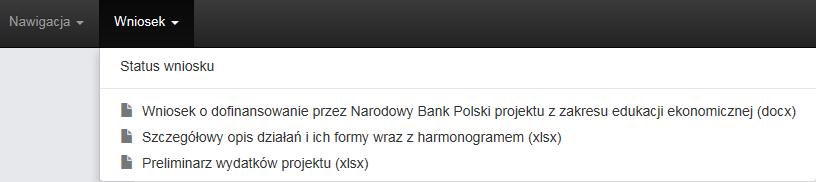 Korzystanie z elektronicznego formularza wniosku Przycisk Wniosek otwiera panel, który pozwala wyświetlić status wniosku, daje możliwość wygenerowania wniosku w pliku tekstowym, a