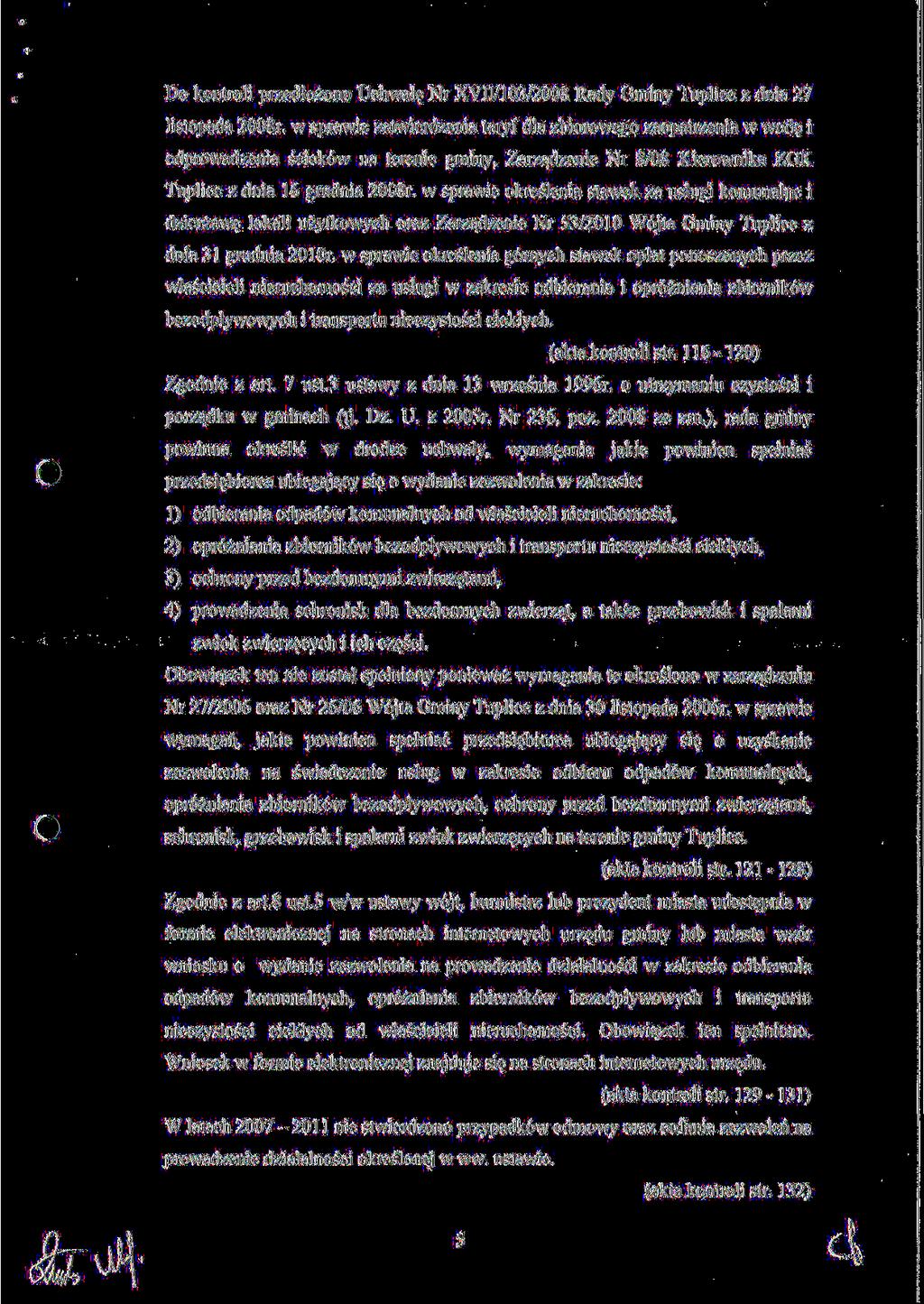 Do kontroli przedlozono Uchwal? Nr XVII/103/2008 Rady Gminy Tuplice z dnia 27 listopada 2008r. w sprawie zatwierdzenia taryf dla zbiorowego zaopatrzenia w wod?