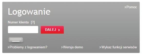 przycisk DALEJ. Podczas wprowadzania danych zachęcamy do korzystania z klawiatury ekranowej, która ogranicza ryzyko ich przechwycenia przez osoby niepowołane.