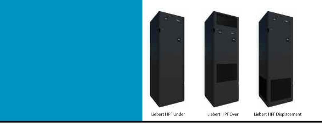 Liebert HPF z nawiewem dolnym Liebert HPF z nawiewem górnym Liebert HPF z nawiewem wyporowym Dane techniczne Nadmuch dolny (wersja U) Wersja 48 VDC Wersja EC FAN Model 5 7 10 12 15 5 7 10 12 15
