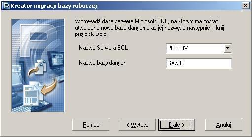 Rysunek 115. Okno dialogowe: Kreator migracji bazy roboczej serwer i baza Uwaga!