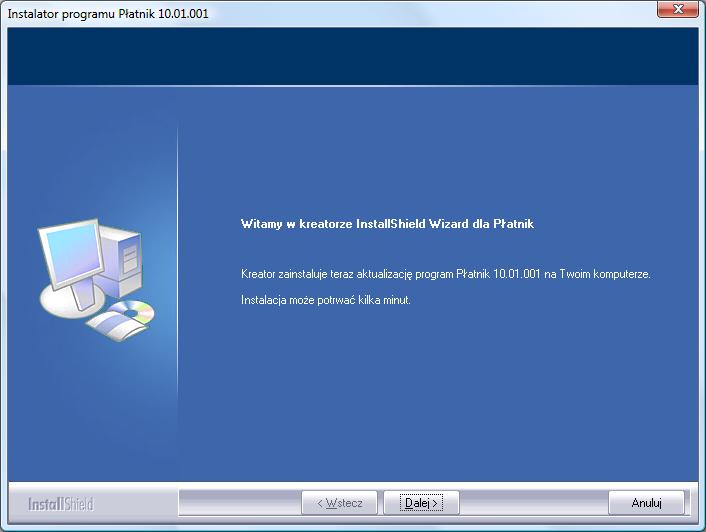 Rysunek 2. Okno dialogowe: Instalator programu Płatnik 10.01.001 2.