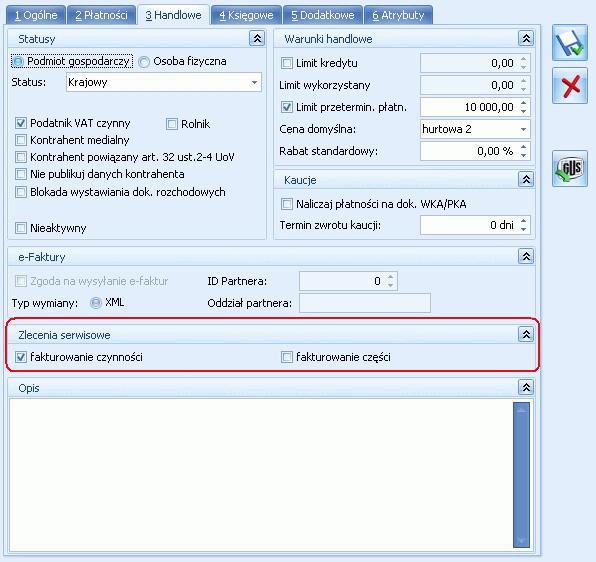 Uw aga: Panel Zlecenia serwisowe na Formularzu kontrahenta jest widoc zny tylko w przypadku prac y z modułem oraz jeśli w System/ Konfiguracja/ Firma/ / Parametry zaznac zono opcję Kontrahenta.