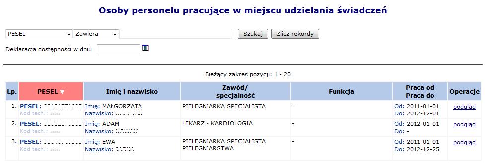 Informacje o dostępności w nowym miejscu będą następujące: Data od będzie najpóźniejszą z następujących dat: data przepięcia, data początku dostępności w miejscu nieaktywnym, data rozpoczęcia