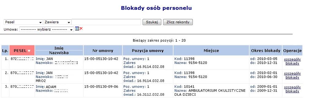 Uwaga!!! Usunięcie zatrudnienia osoby personelu medycznego powoduje usunięcie danej osoby z systemu oraz całej historii z nią związanej.