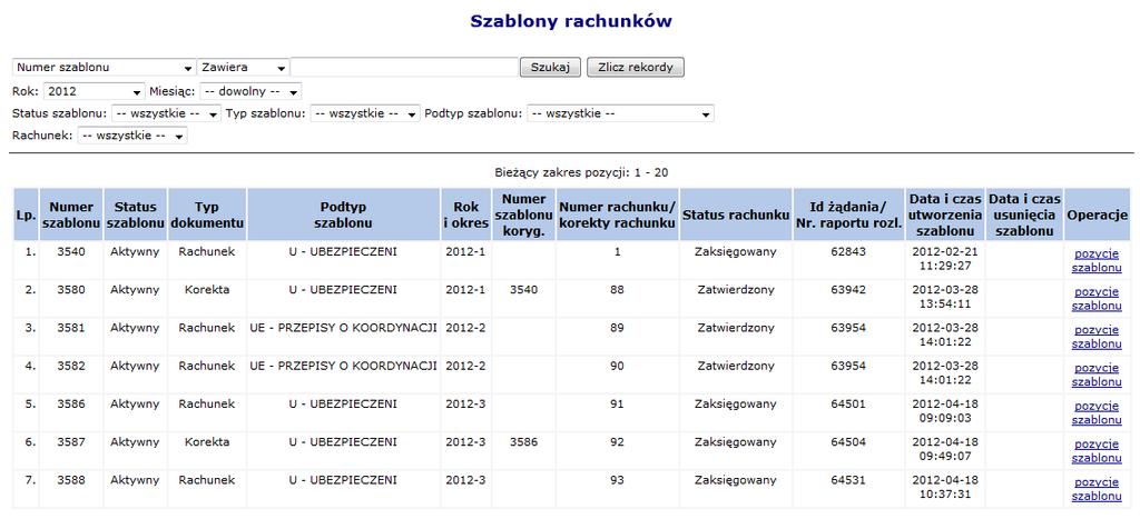 Data i czas utworzenia szablonu Data i czas usunięcia szablonu Operacje Rys. 8.