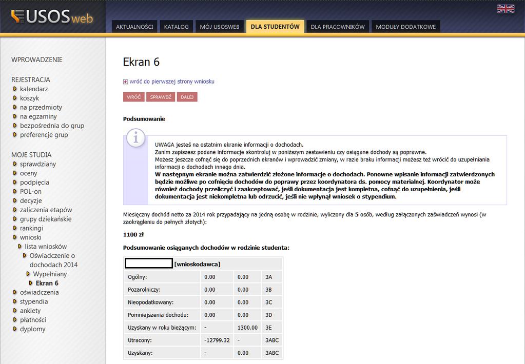 Ekran 6 Ekran zawiera podsumowanie dochodów w odniesieniu do