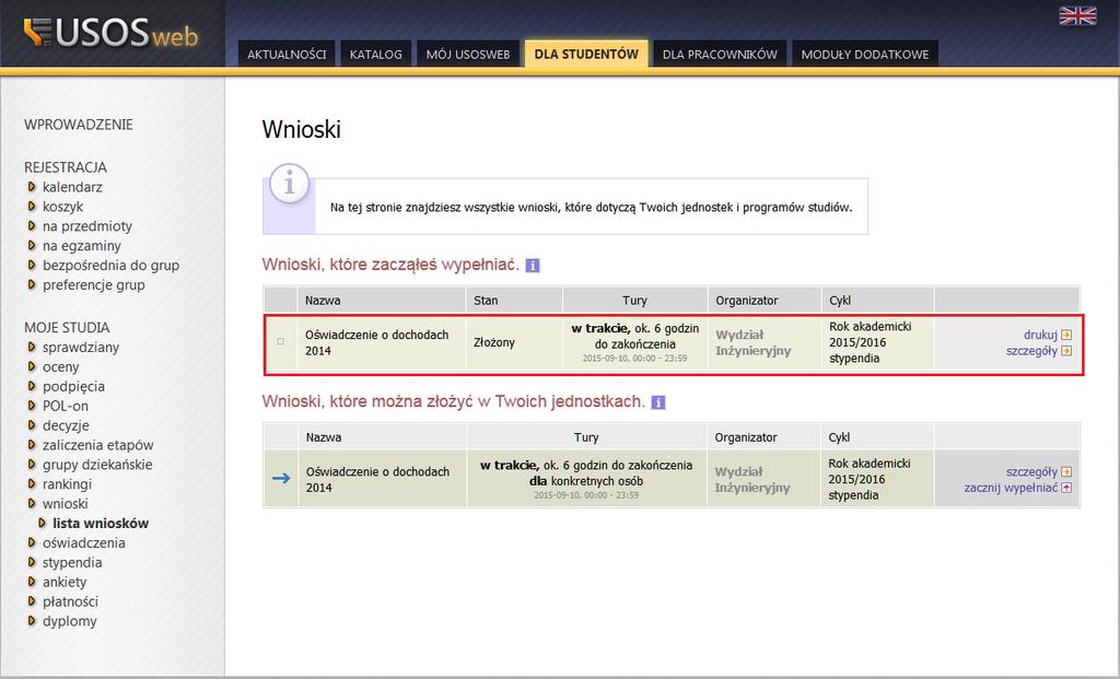 Po wydrukowaniu, w chwili kiedy przejdziesz do modułu głównego WNIOSKI wyświetli się w pierwszej kategorii