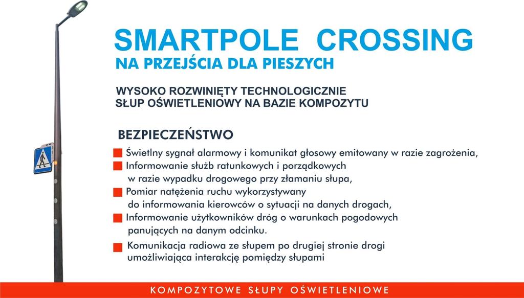 Systemy zwiększające bezpieczeństwo pieszych Inteligentne systemy słupów oświetleniowych przy przejściach