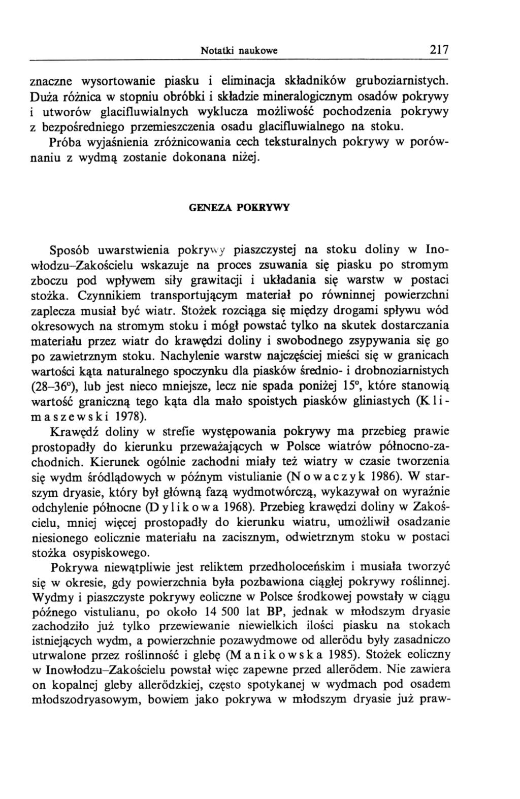 Notatki naukowe 217 znaczne wysortowanie piasku i eliminacja składników gruboziarnistych.