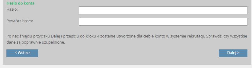 Należy utworzyć własne hasło. Hasło powinno składać się co najmniej z 8 znaków, w tym: wielkich i małych liter, cyfr i znaków specjalnych.