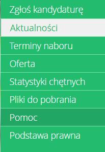 W pozycji Aktualności wyświetlane są wszystkie aktualności, informacje i komunikaty wysyłane do kandydatów przez organy prowadzące oraz administratora.