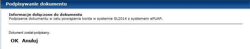 Jeżeli wprowadziłeś właściwy kod, system zaprezentuje komunikat o udanym podpisie dokumentu.