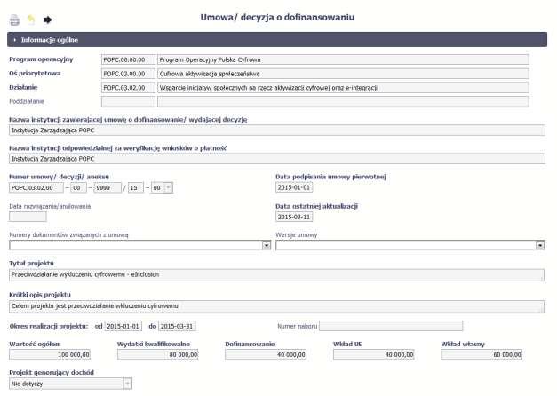 Pierwszym widocznym elementem jest sekcja Informacje ogólne, w której zawarto podstawowe informacje o twoim projekcie, takie jak Numer umowy, Data jej podpisania czy jego tytuł.
