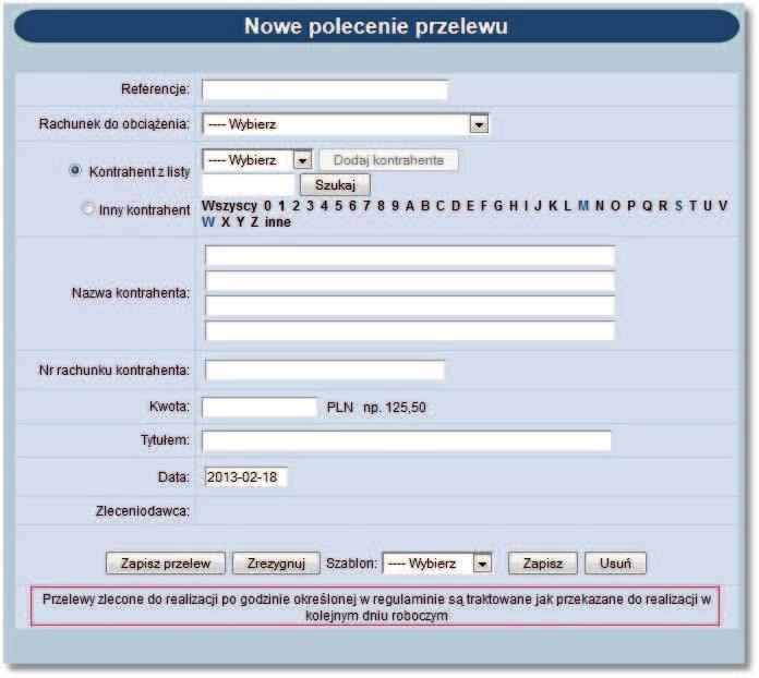 9.20. Prezentacja komunikatu PSD przy składaniu zleceń W zależności od wartości usługi PRZELEWY_PREZENTACJA_TEKSTU_STALEGO, w procesie składania zleceń prezentowany jest komunikat informujący o