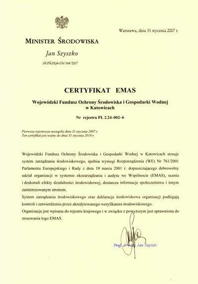 ISO 14001 i ISO 14031 oraz zintegrowano z systemem zarządzania