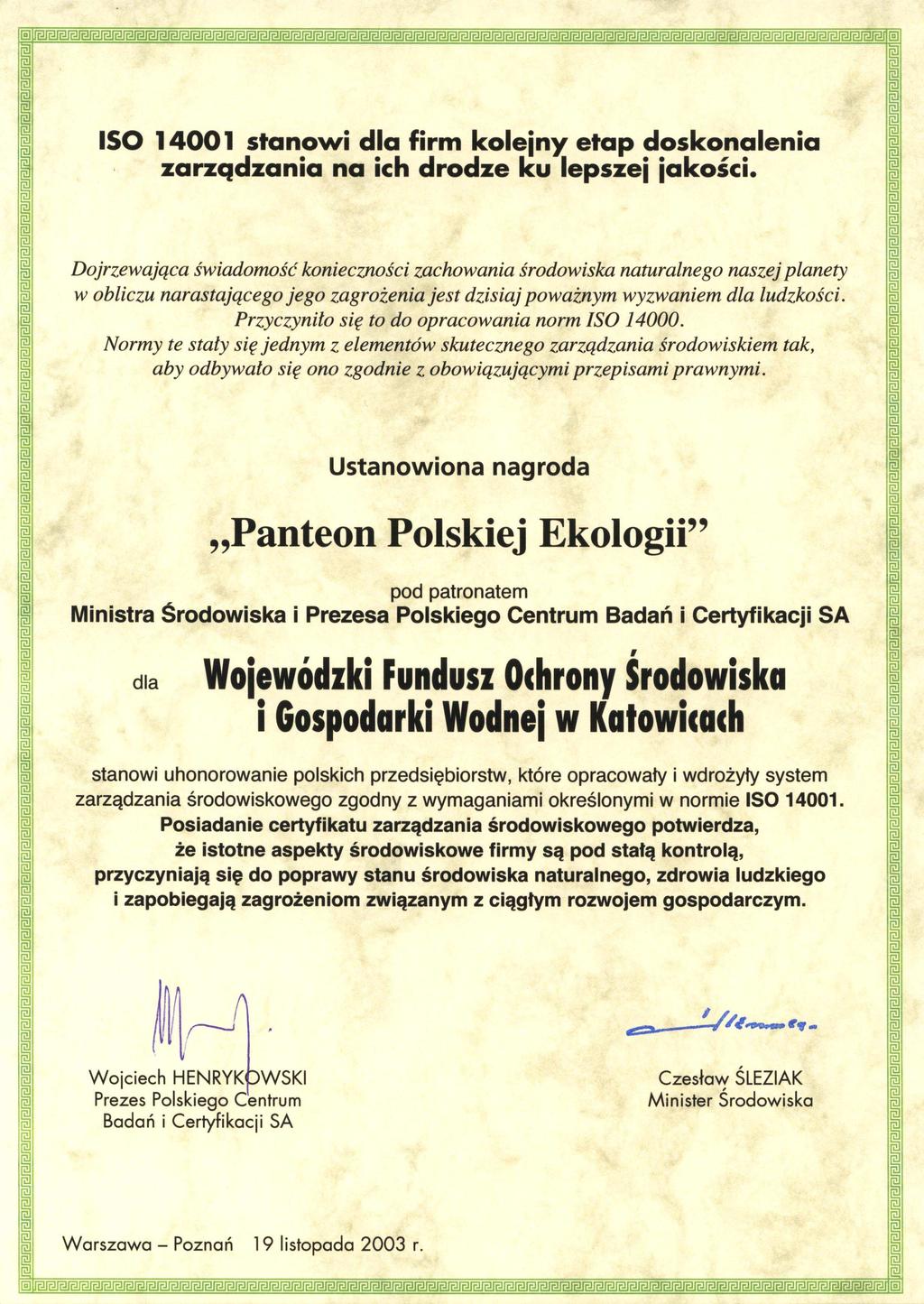 2. POLITYKA ŚRODOWISKOWA W wyniku identyfikacji znaczących aspektów środowiskowych opracowana została i przyjęta przez Zarząd Polityka środowiskowa Funduszu, odnosząca się zarówno do aspektów