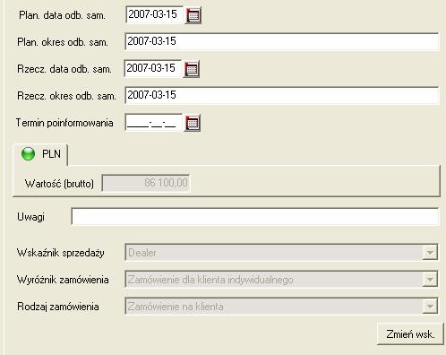 Ekran 20 Dane dotyczące dat oraz wskaźników sprzedaży zamówienia. Kolejne pola określają: Plan data odb. sam.