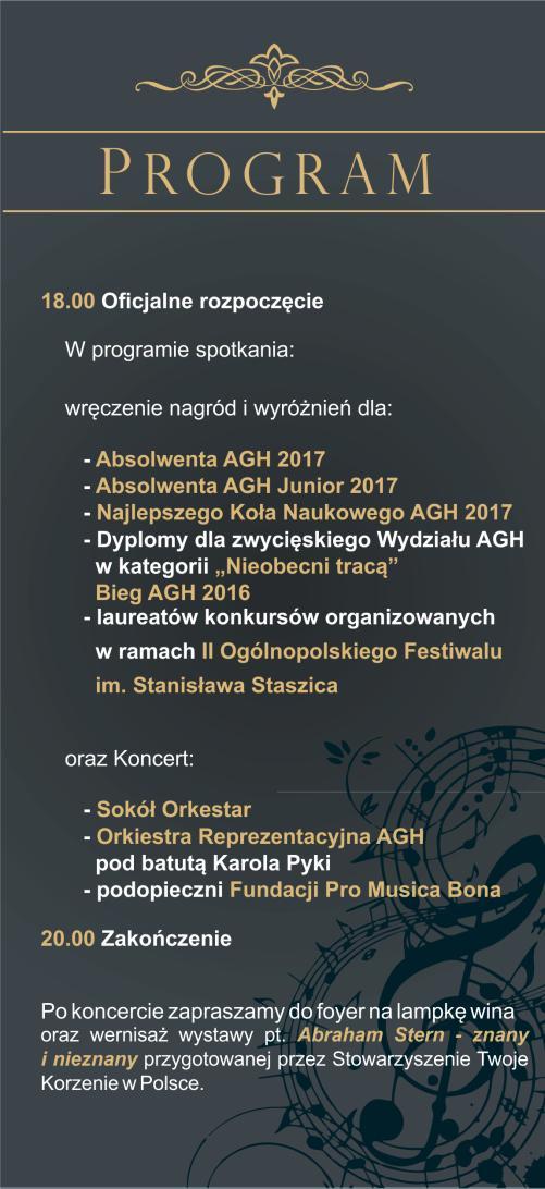 Katarzyna Styk Rysunek 310 Program wydarzenia umieszczony w zaproszeniu - Koncert Noworoczny 2018 Źródło: opracowanie własne Atrakcje Organizowane wydarzenie już z samej nazwy jest Koncertem.